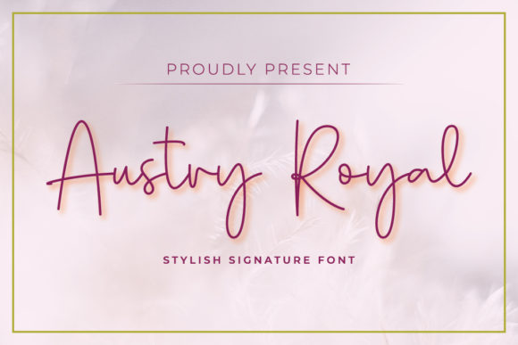 Austry Royal Typeface Review for Elegant Branding