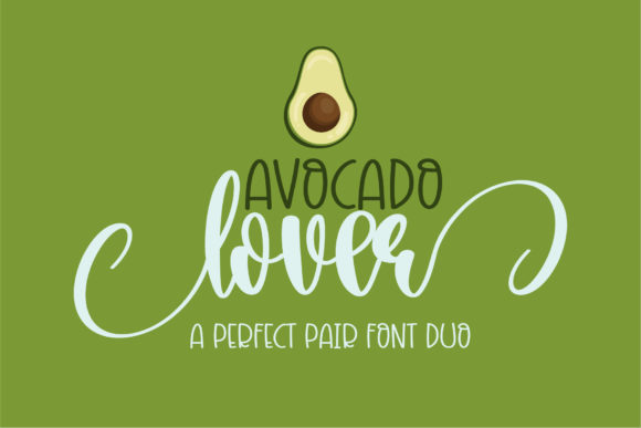 Avocado Lover: The Duo Font for Elegant Editorial Design