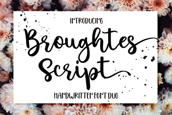 Broughtes: A Ravishing Script Font for Elegant Handmade Designs