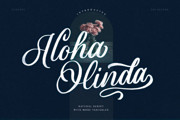 Upgrade Your Brand Identity With Aloha Olinda Script Font